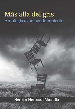portada Más allá del gris. Antología de un confinamiento