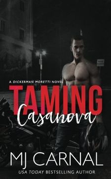 portada Taming Casanova: Volume 4 (A Dickerman/Moretti Novel)