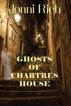 portada Ghosts of Chartres House: Ghosts of Chartres House (en Inglés)