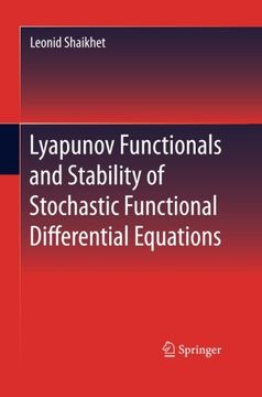 portada Lyapunov Functionals and Stability of Stochastic Functional Differential Equations