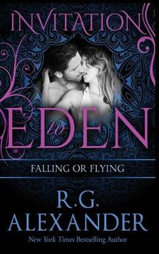 portada Falling or Flying (Invitation to Eden) (en Inglés)