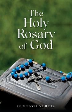 portada The Holy Rosary of God (en Inglés)