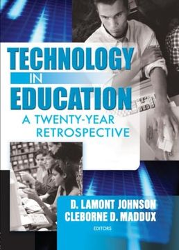 portada Technology in Education: A Twenty-Year Retrospective (en Inglés)