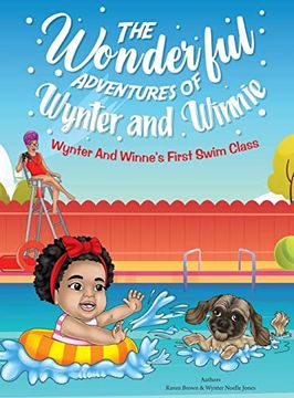 portada The Wonderful Adventures of Wynter and Winnie: Wynter and Winnie's First Swim Class (en Inglés)