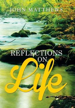 portada Reflections on Life (en Inglés)