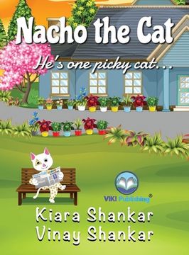 portada Nacho the Cat: He's one picky cat . . . 