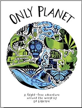 portada Only Planet: A Flight-Free Adventure Around the World