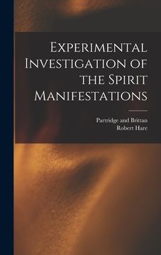 portada Experimental Investigation of the Spirit Manifestations (en Inglés)
