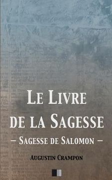 portada Le Livre de la Sagesse (Sagesse de Salomon) (en Francés)