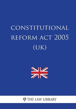 portada Constitutional Reform Act 2005 (UK) (in English)