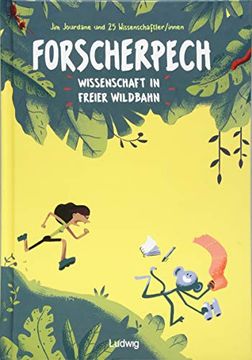 portada Forscherpech: Wissenschaft in Freier Wildbahn (en Alemán)