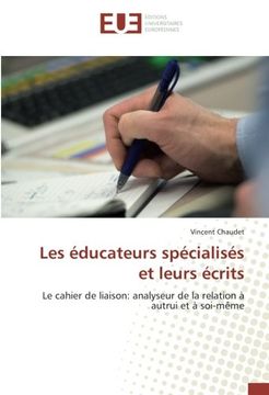 portada Les éducateurs spécialisés et leurs écrits (OMN.UNIV.EUROP.)