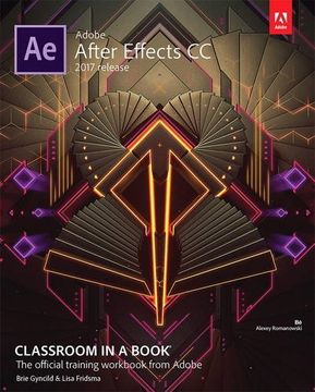 portada Adobe After Effects Cc Classroom In A Book (2017 Release) (classroom In A Book (adobe))