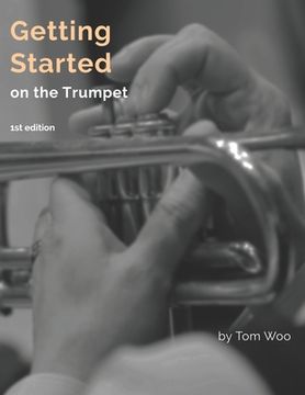 portada Getting Started on the Trumpet: first edition (en Inglés)