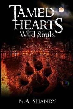 portada Tamed Hearts, Wild Souls (en Inglés)
