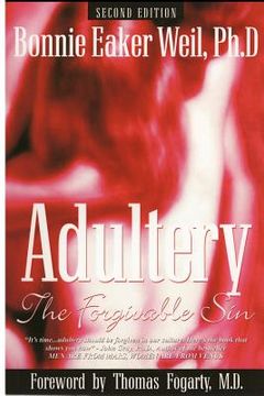 portada adultery, the forgivable sin: second edition (en Inglés)