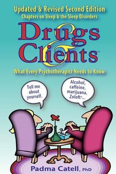 portada drugs and clients, what every psychotherapist needs to know (en Inglés)