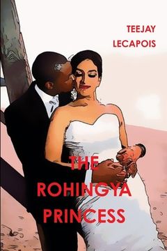 portada The Rohingya Princess (en Inglés)
