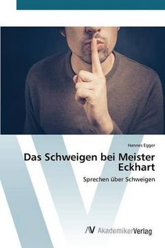 portada Das Schweigen bei Meister Eckhart