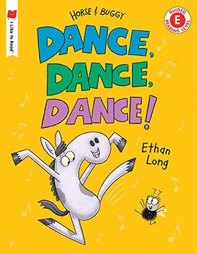 portada Dance, Dance, Dance! A Horse and Buggy Tale (i Like to Read) (in English)