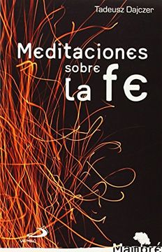 portada Meditaciones Sobre la fe (in Spanish)
