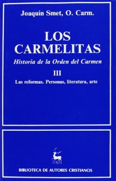 portada carmelitas. iii. h? orden del carmen. reformas.