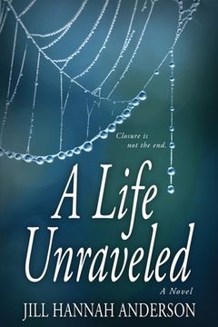 portada A Life Unraveled (en Inglés)