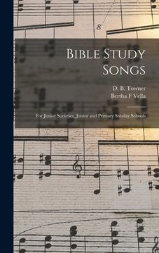 portada Bible Study Songs [microform]: for Junior Societies, Junior and Primary Sunday Schools (en Inglés)