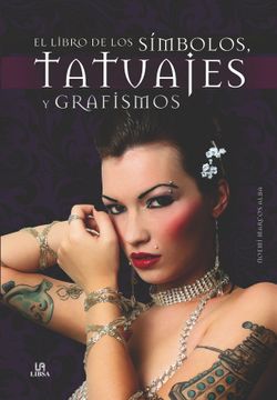 portada El Libro de los Simbolos, Tatuajes y Grafismos (in Spanish)