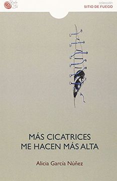 portada Mas Cicatrices me Hacen más Alta (Sitio de Fuego) (in Spanish)