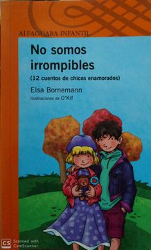 portada NO SOMOS IRROMPIBLES BY ELSA BORNEMANN