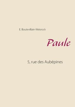 portada Paule: 5, rue des Aubépines (in French)