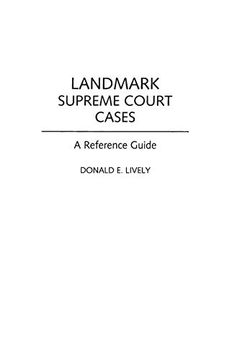 portada Landmark Supreme Court Cases: A Reference Guide (en Inglés)