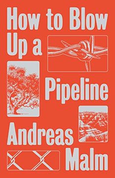 portada How to Blow up a Pipeline (en Inglés)