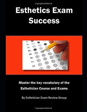 portada Esthetics Exam Success: Master the key Vocabulary of the Esthetician Course and Exams 