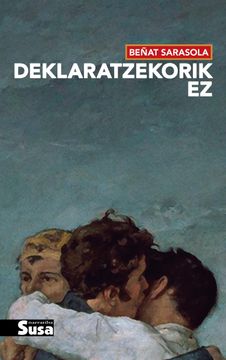 portada Deklaratzekorik ez (en Euskera)