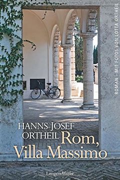 portada Rom, Villa Massimo: Roman einer Institution (en Alemán)