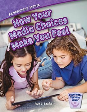 portada Experience Media: How Your Media Choices Make You Feel (Paperback) (en Inglés)