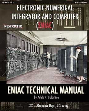 portada electronic numerical integrator and computer (eniac) eniac technical manual (en Inglés)