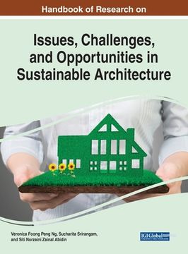portada Handbook of Research on Issues, Challenges, and Opportunities in Sustainable Architecture (en Inglés)