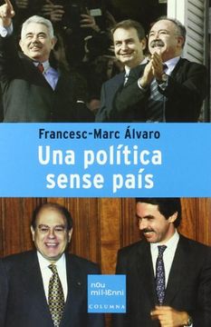 portada Una Política Sense País (en Catalá)