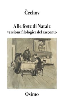 portada Alle feste di Natale: Versione filologica del racconto (en Italiano)