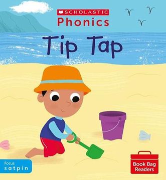 portada Phonics Readers: Tip Tap. Decodable Phonic Reader for Ages 4-6 Exactly Matches Little Wandle Letters and Sounds Revised - s a t p i n m d. (Phonics Book bag Readers) 