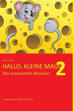 portada Hallo, kleine Maus 2: Der unerwartete Besucher (German Edition)