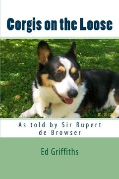 portada Corgis on the Loose: Rupert and Rosie: Volume 4 (The Adventurers)