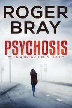 portada Psychosis: When a Dream Turns Deadly (in English)