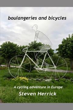 portada Boulangeries and Bicycles: A Cycling Adventure in Europe