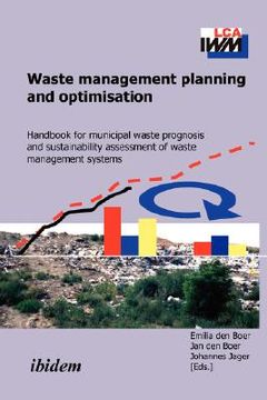 portada waste management planning and optimisation. handbook for municipal waste prognosis and sustainability assessment of waste management systems (en Inglés)