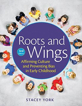 portada Roots and Wings: Affirming Culture and Preventing Bias in Early Childhood (en Inglés)