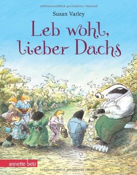 portada Leb wohl, lieber Dachs: Geschenkbuch-Ausgabe (en Alemán)